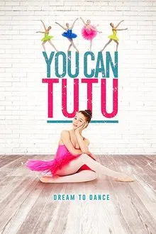 You Can Tutu movie poster