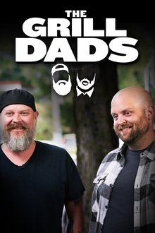 The Grill Dads tv show poster