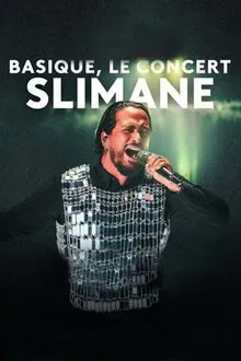 Slimane - Basique, le concert movie poster
