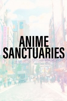 ANIME SANCTUARIES tv show poster