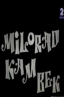Milorad: The Place to Be movie poster