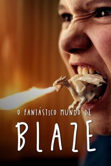 Poster do filme O Fantástico Mundo de Blaze