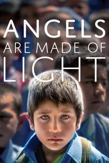 Angels Are Made of Light movie poster