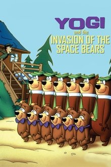 Yogi and the Invasion of the Space Bears movie poster