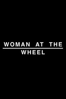 Woman at the Wheel movie poster