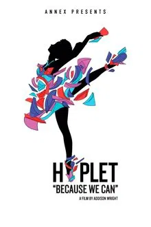 Hiplet: Because We Can movie poster