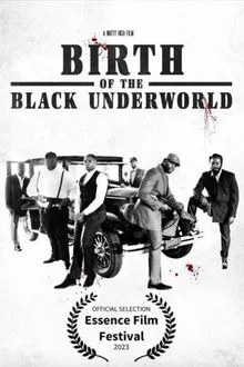 Birth of the Black Underworld movie poster