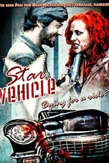 Star Vehicle movie poster