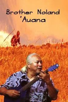 Brother Noland 'Auana movie poster