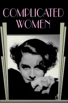 Complicated Women movie poster