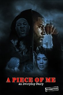 A Piece of Me - An Everyday Story movie poster