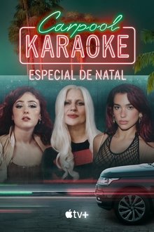 Poster do filme Carpool Karaoke - Especial de Natal