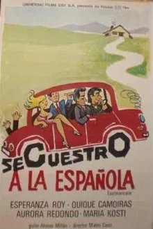 Secuestro a la española movie poster