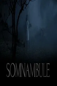 Somnambule movie poster