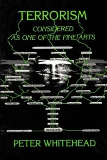 Terrorism Considered as One of the Fine Arts movie poster
