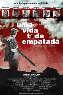 Uma Vida Toda Empatada movie poster