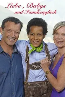 Liebe, Babys und Familienglück movie poster