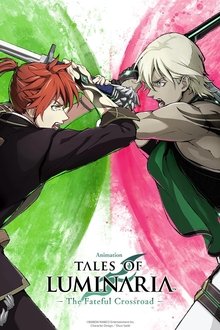 Tales of Luminaria: The Fateful Crossroad tv show poster
