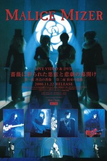 MALICE MIZER: Bara ni Irodorareta Akui to Higeki no Makuake movie poster