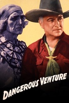 Dangerous Venture movie poster
