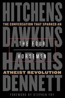 Discussions with Richard Dawkins, Episode 1: The Four Horsemen movie poster