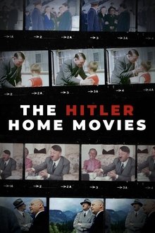 The Hitler Home Movies movie poster