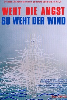 Weht die Angst, so weht der Wind movie poster