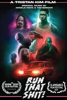 Poster do filme Run That Shit!
