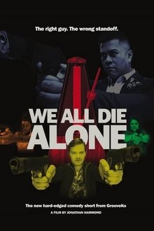 We All Die Alone movie poster
