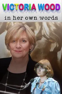 Victoria Wood In Her Own Words movie poster