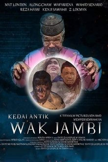 Kedai Antik Wak Jambi movie poster