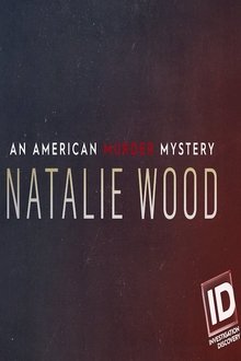 Natalie Wood: An American Murder Mystery movie poster