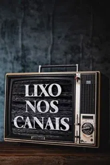 Lixo nos Canais movie poster