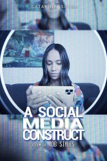 A Social (Media) Construct movie poster