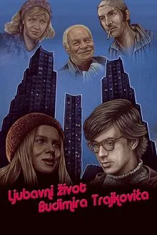 The Love Life of Budimir Trajković movie poster