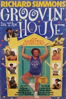 Groovin' in the House, An Aerobic Concert movie poster