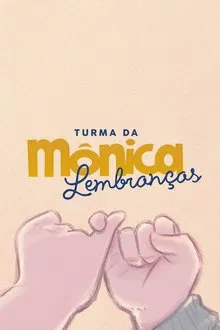 Monica's Gang: Memories movie poster