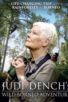 Judi Dench's Wild Borneo Adventure tv show poster
