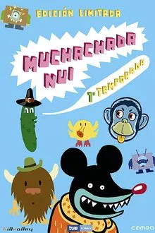 Muchachada Nui tv show poster