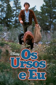 Poster do filme Os Ursos e Eu