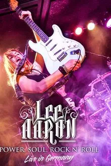 Lee Aaron - Power, Soul, Rock N Roll – Live In Germany 2017 movie poster