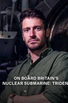 On Board Britain's Nuclear Submarine Trident movie poster