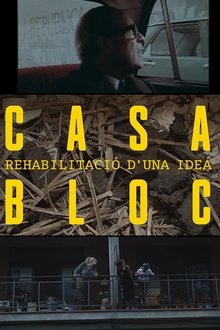 Casa Bloc, rehabilitació d'una idea movie poster