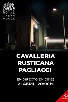 Cavalleria Rusticana / Pagliacci - Royal Opera House 2019/20 movie poster