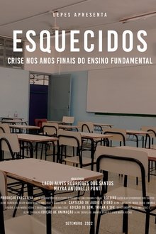 Esquecidos: crise nos anos finais do Ensino Fundamental movie poster