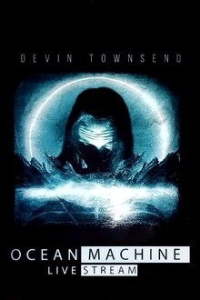 Poster do filme Devin Townsend Ocean Machine Livestream