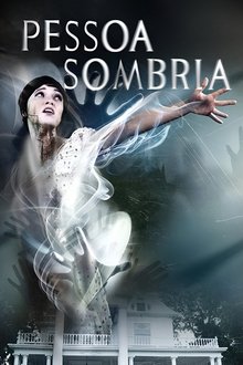 Poster do filme Pessoa Sombria