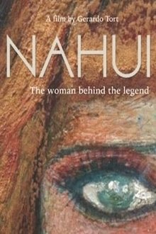 Nahuí - the woman behind the legend movie poster