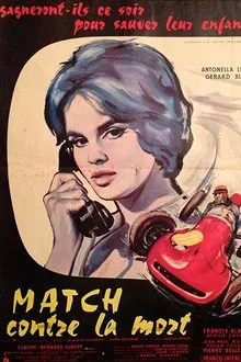Match contre la mort movie poster