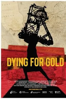 Dying For Gold movie poster